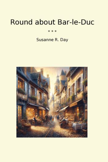 Round about Bar-le-Duc
