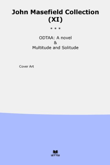 John Masefield Collection (XI)