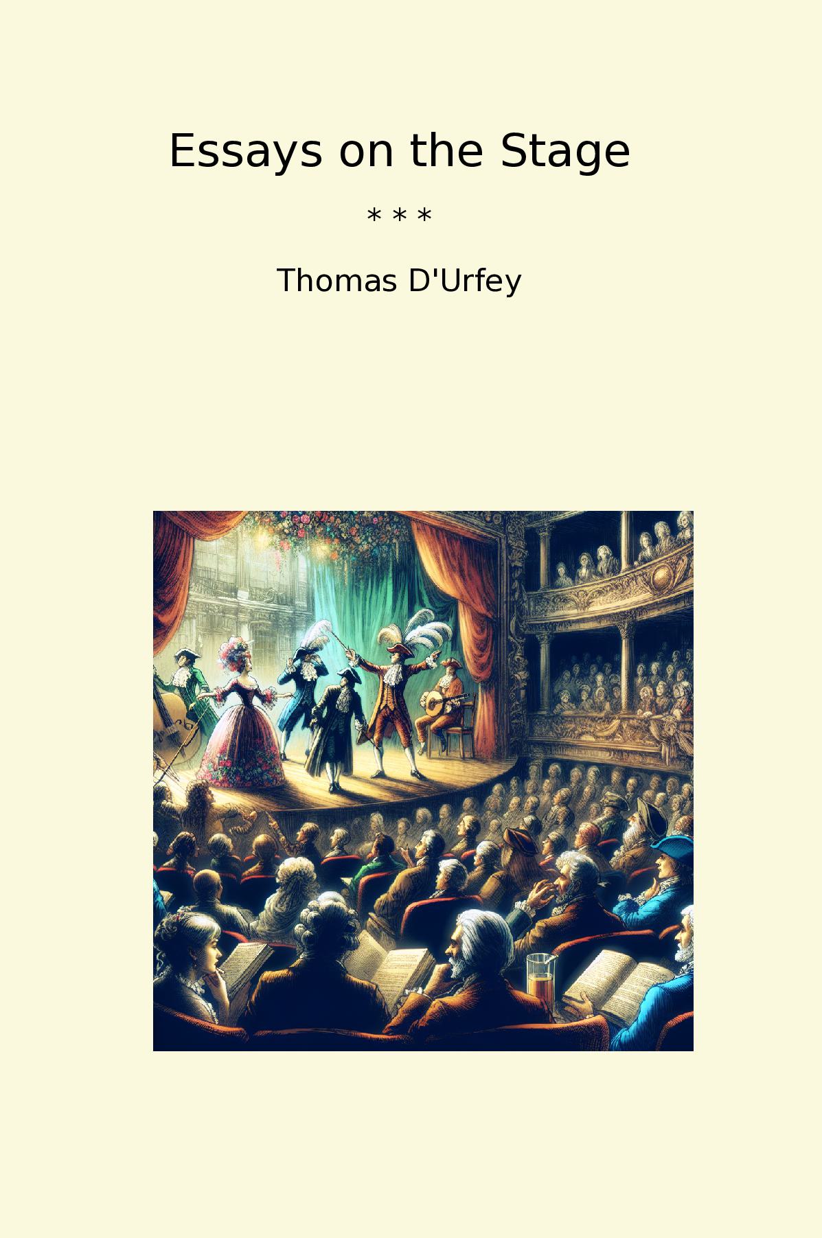 Essays on the Stage