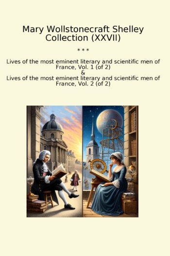 Mary Wollstonecraft Shelley Collection (XXVII)