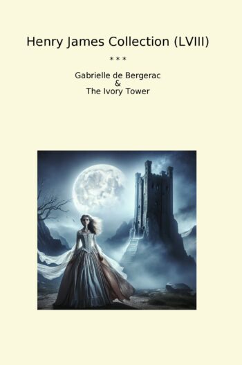 Henry James Collection (LVIII)