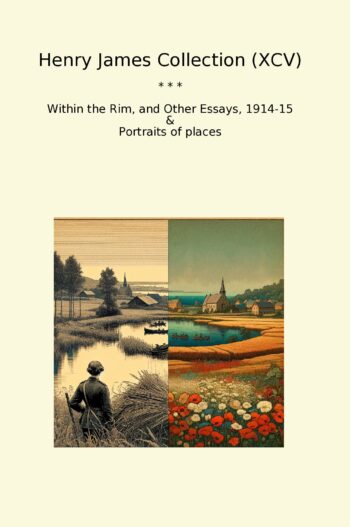 Henry James Collection (XCV)