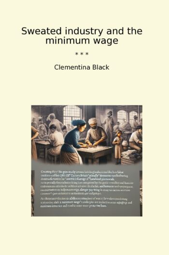 Sweated industry and the minimum wage