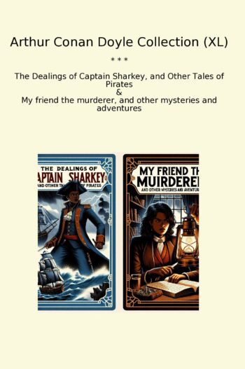 Arthur Conan Doyle Collection (XL)