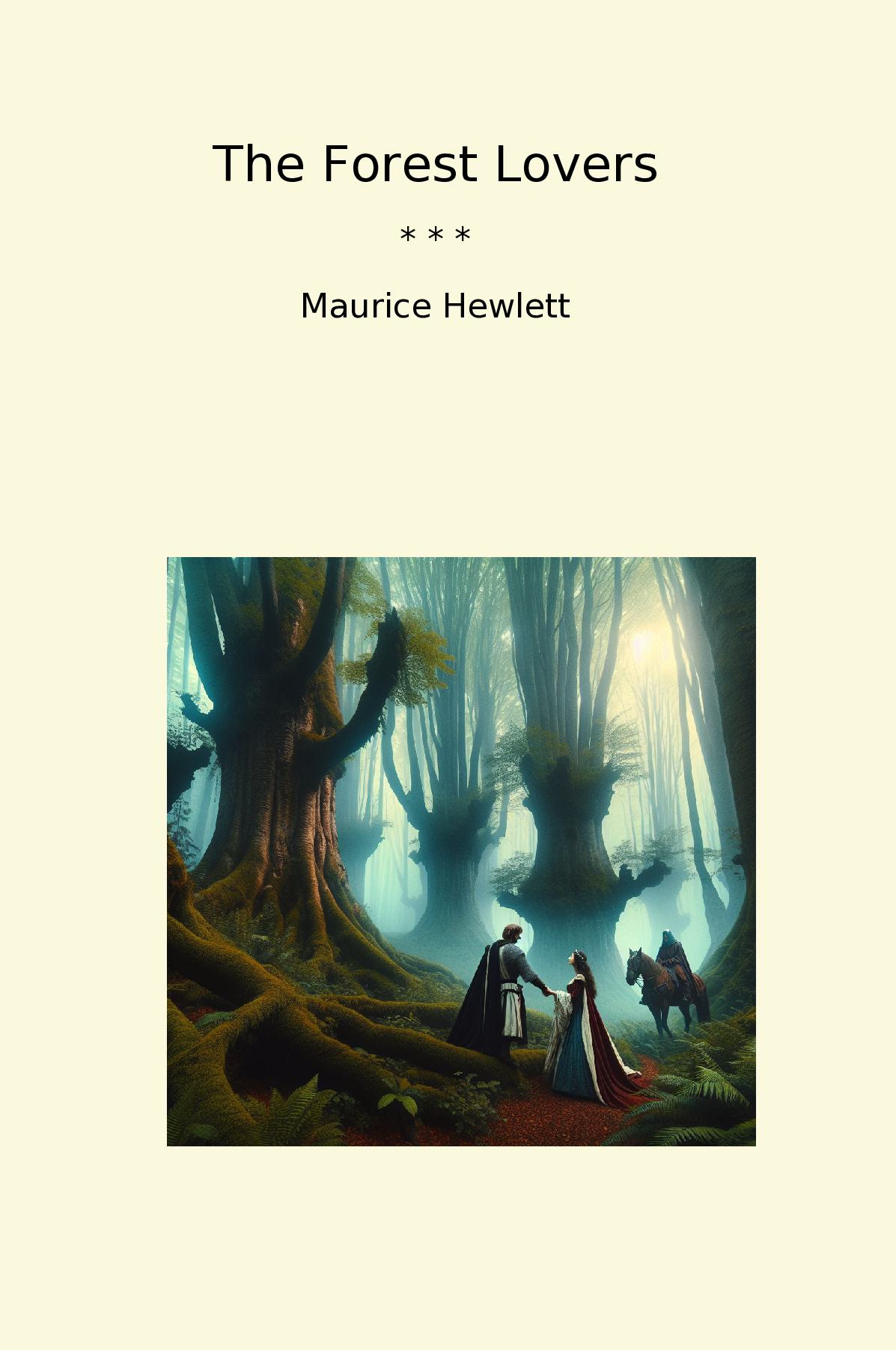 The Forest Lovers