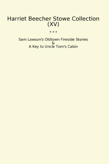 Harriet Beecher Stowe Collection (XV)