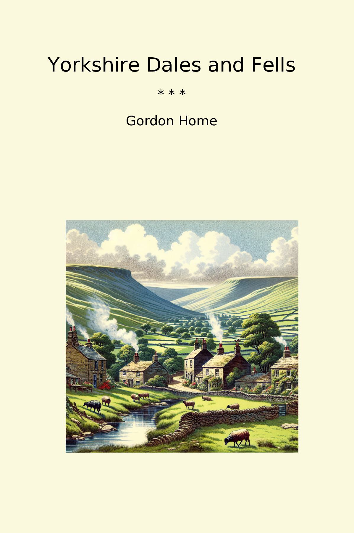 Yorkshire Dales and Fells