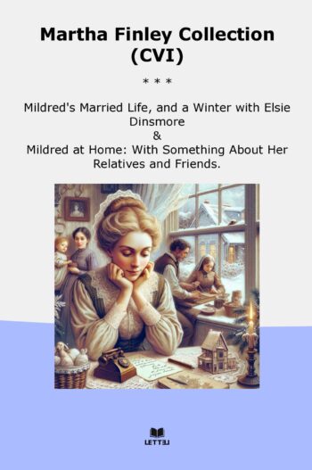 Martha Finley Collection (CVI)