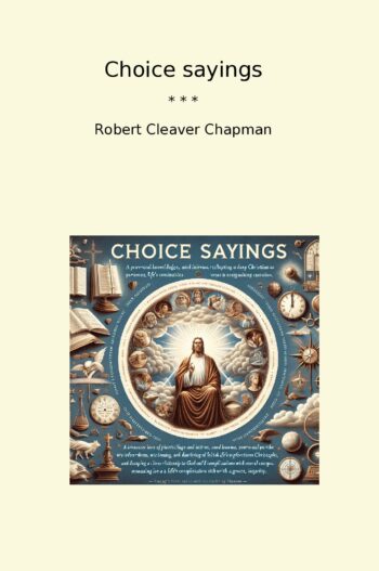 Choice sayings