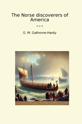 The Norse discoverers of America