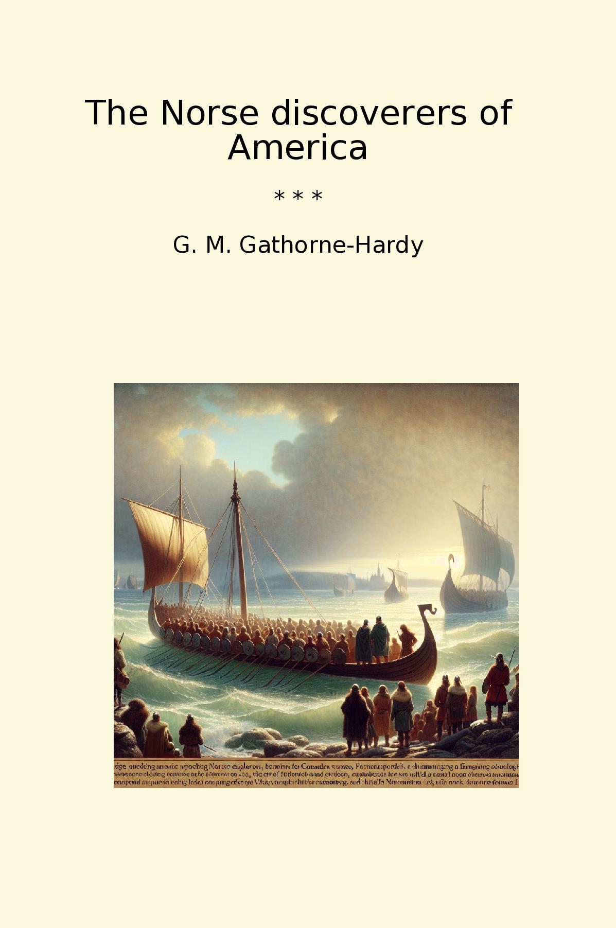 The Norse discoverers of America