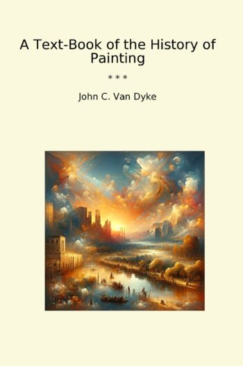 A Text-Book of the History of Painting