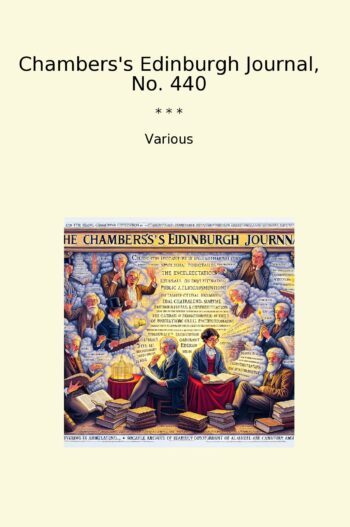 Chambers's Edinburgh Journal, No. 440