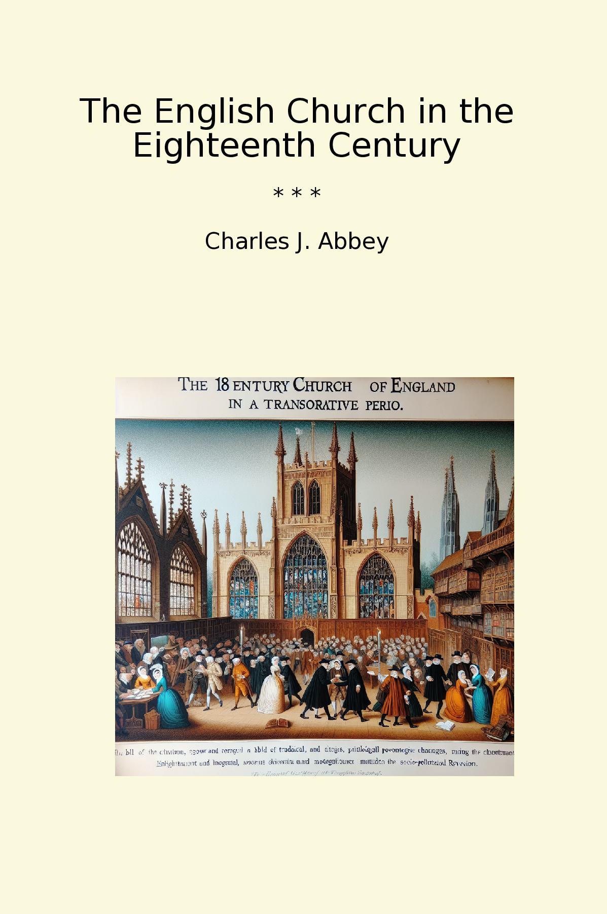 The English Church in the Eighteenth Century