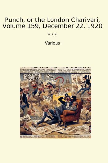 Punch, or the London Charivari, Volume 159, December 22, 1920