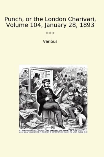 Punch, or the London Charivari, Volume 104, January 28, 1893