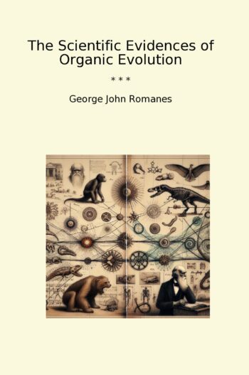 The Scientific Evidences of Organic Evolution