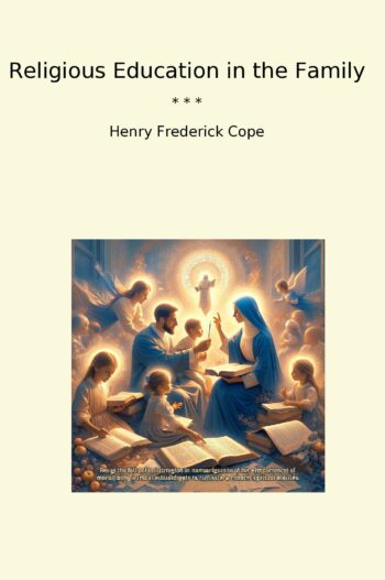 Religious Education in the Family