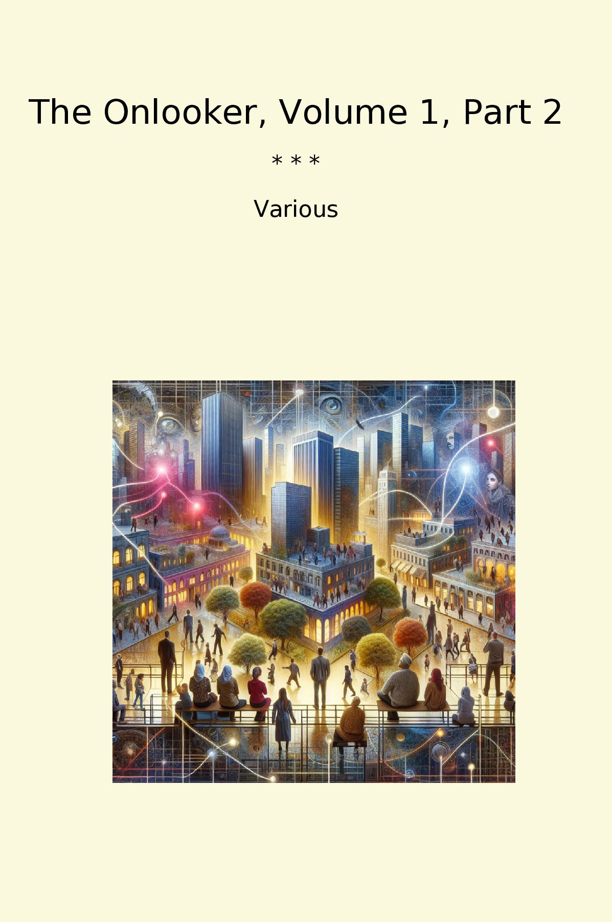 The Onlooker, Volume 1, Part 2