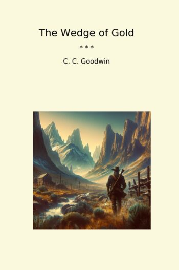 The Wedge of Gold