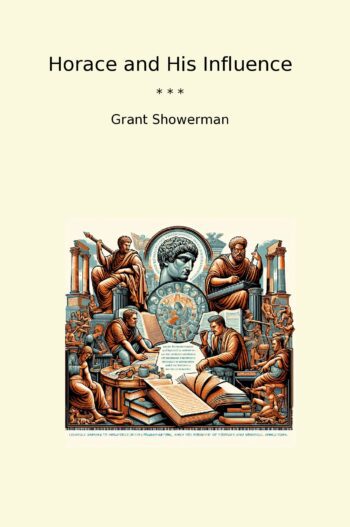 Horace and His Influence