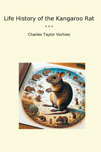 Life History of the Kangaroo Rat