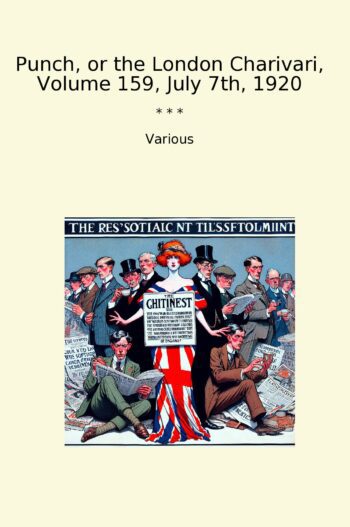 Punch, or the London Charivari, Volume 159, July 7th, 1920