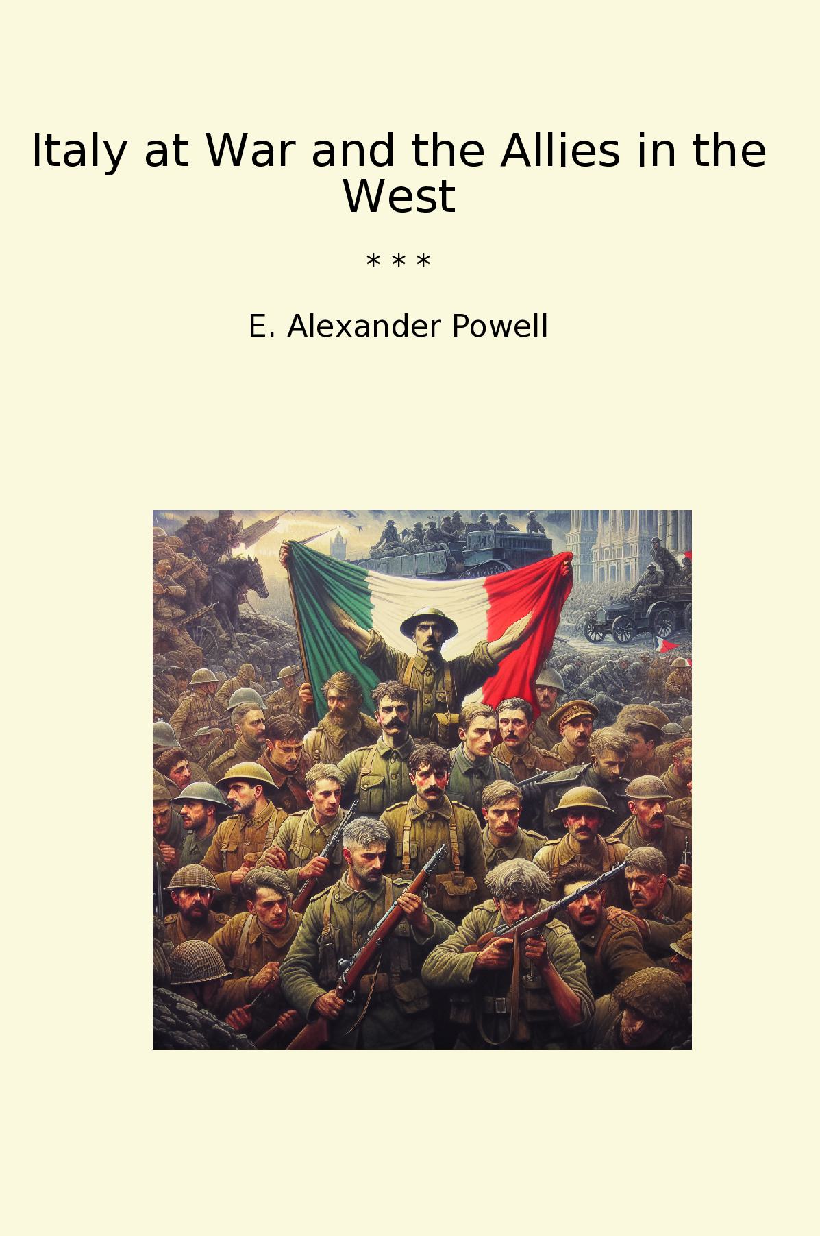 Italy at War and the Allies in the West