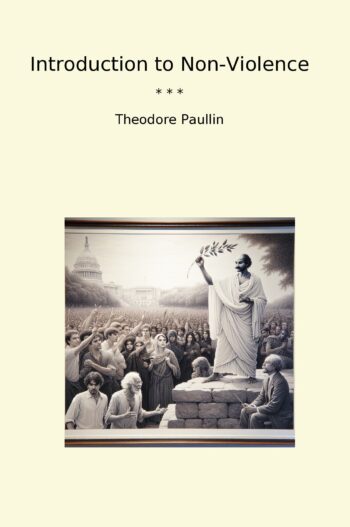 Introduction to Non-Violence