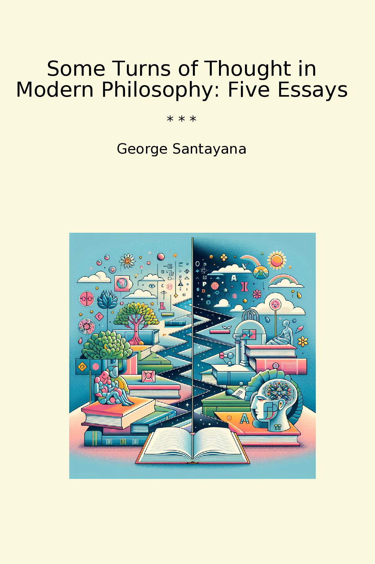 Some Turns of Thought in Modern Philosophy: Five Essays