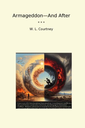 Armageddon—And After