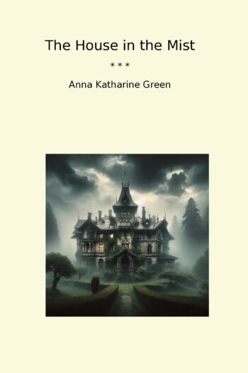 The House in the Mist