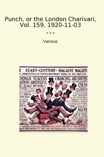 Punch, or the London Charivari, Vol. 159, 1920-11-03