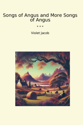 Songs of Angus and More Songs of Angus