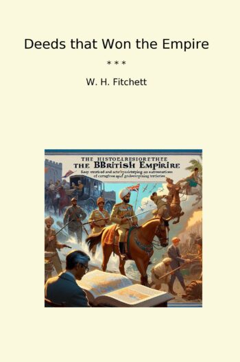 Deeds that Won the Empire