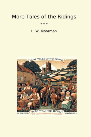 More Tales of the Ridings