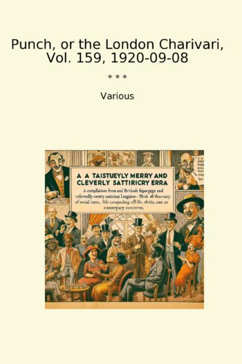 Punch, or the London Charivari, Vol. 159, 1920-09-08