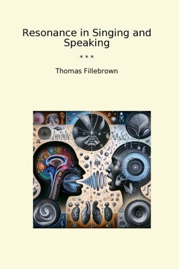 Resonance in Singing and Speaking