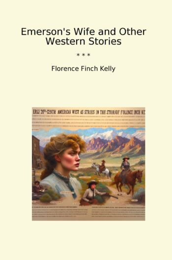 Emerson's Wife and Other Western Stories