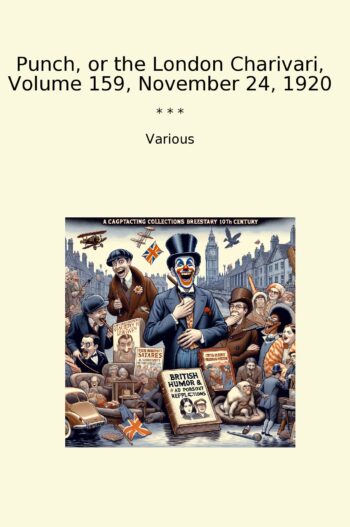 Punch, or the London Charivari, Volume 159, November 24, 1920