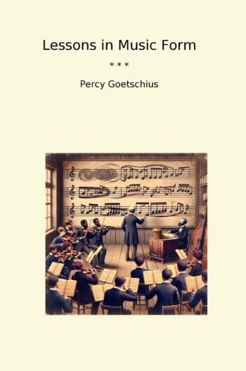 Lessons in Music Form