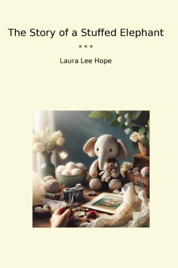 The Story of a Stuffed Elephant