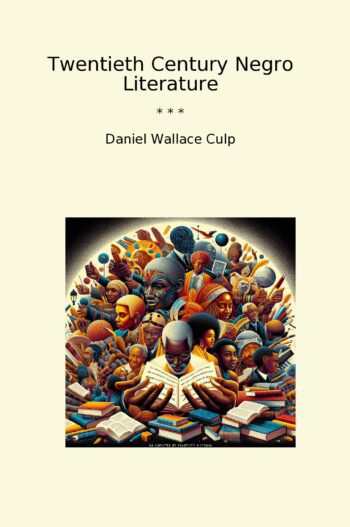 Twentieth Century Negro Literature