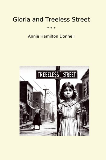 Gloria and Treeless Street