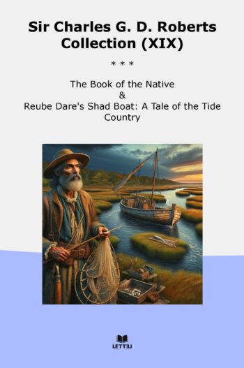 Sir Charles G. D. Roberts Collection (XIX)