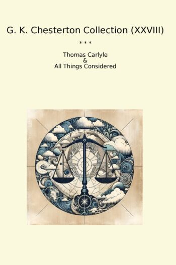 G. K. Chesterton Collection (XXVIII)
