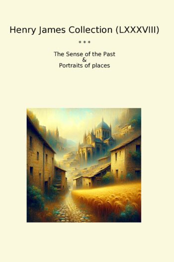 Henry James Collection (LXXXVIII)