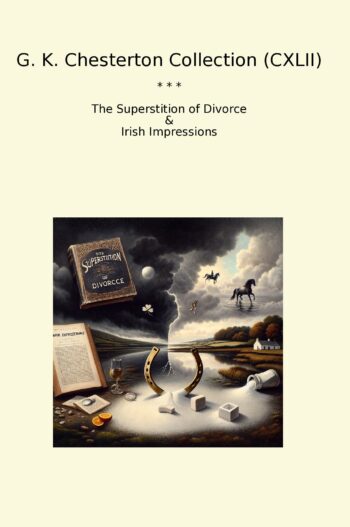 G. K. Chesterton Collection (CXLII)