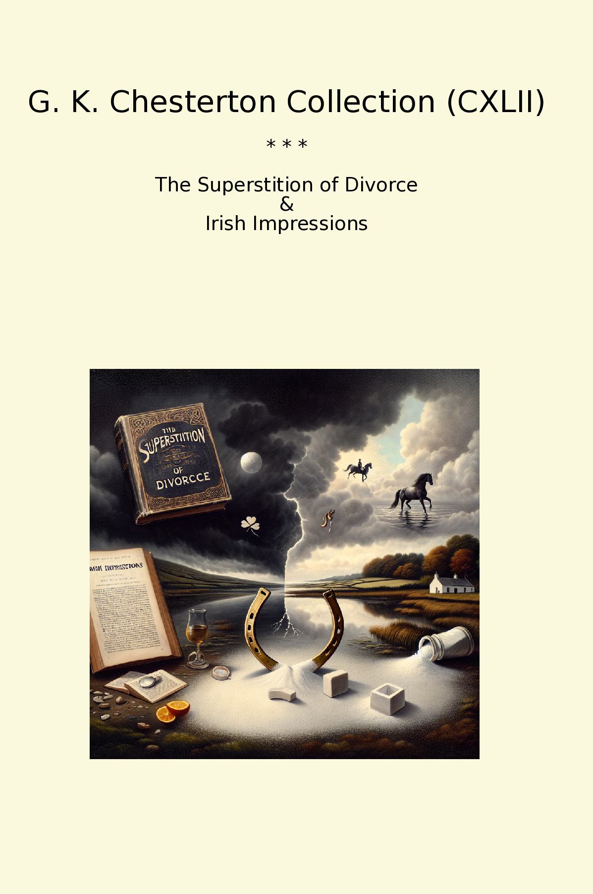 G. K. Chesterton Collection (CXLII)