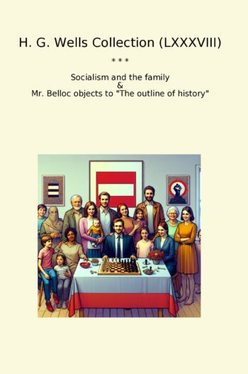 H. G. Wells Collection (LXXXVIII)
